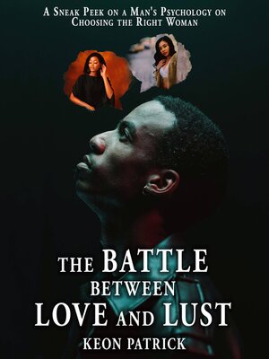 cover image of The Battle Between Love and Lust